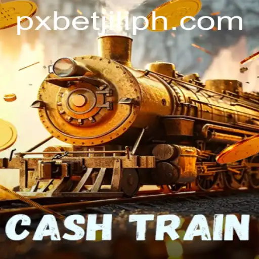 CashTrain: An Exciting Journey into the World of PXBET JILI