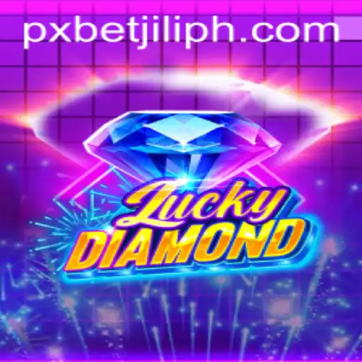 Unveiling the Thrills of LuckyDiamond: A Journey into the World of PXBET JILI