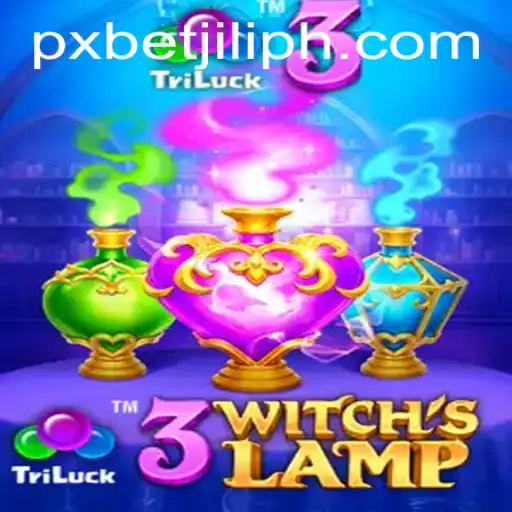 Exploring the Enchantment of 3WitchsLamp Game Featuring PXBET JILI