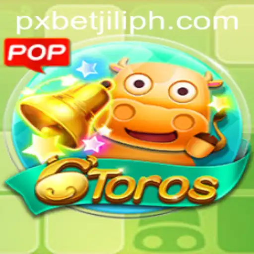 Discover the Exciting World of 6Toros: The Ultimate Game with PXBET JILI