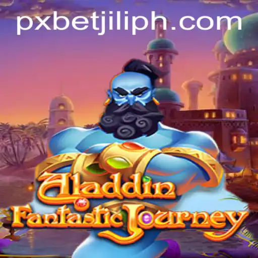 Unveiling the Magic of Aladdin: The Game Experience with PXBET JILI