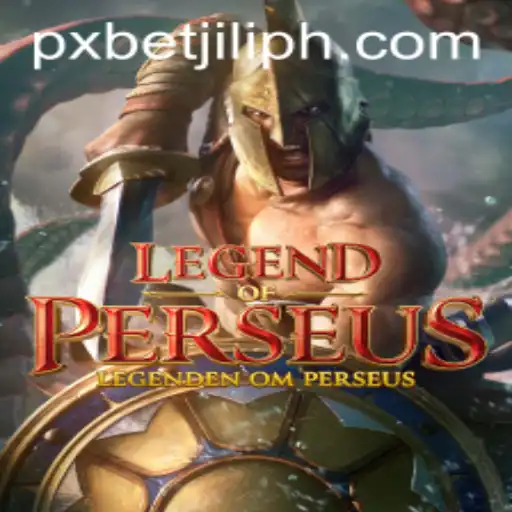 Exploring the Enchanting World of LegendofPerseus with PXBET JILI